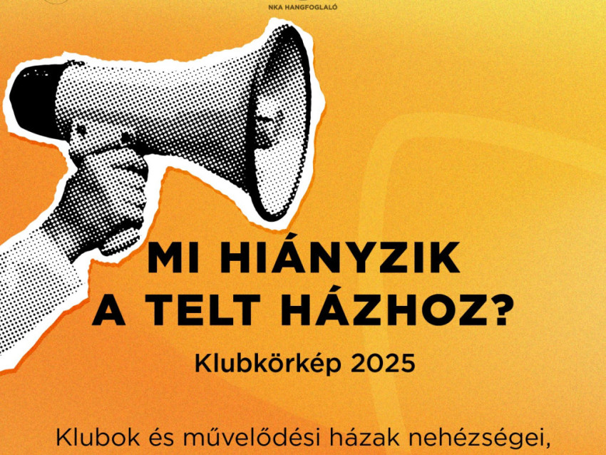 Megjelent a klubok és művelődési házak helyzetéről szóló  kutatás - Megjelent az NKA Hangfoglaló Programiroda  megrendelésére készült kutatás klubok és művelődési házak helyzetéről