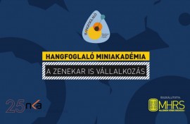 Hangfoglaló Miniakadémia: Zeneipari vállalkozás Hangfoglaló Miniakadémia: Zeneipari vállalkozás -