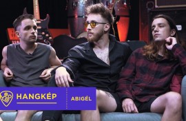 Ma este az Abigél zenekarral folytatódik a Hangkép Ma este az Abigél zenekarral folytatódik a Hangkép -