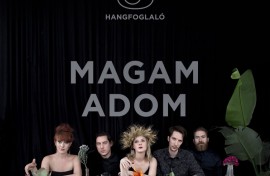 Magam adom: júliusban a Mayberian Sanskülotts válogat Magam adom: júliusban a Mayberian Sanskülotts válogat -